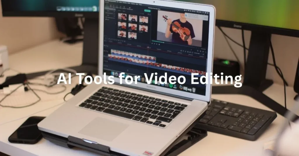 AI Tools for Video Editing