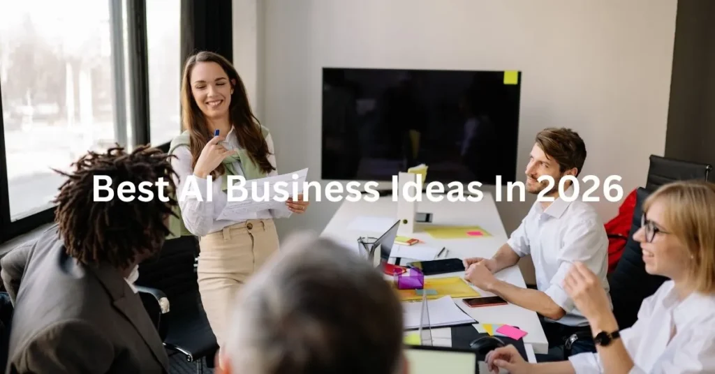 Best AI Business Ideas In 2026